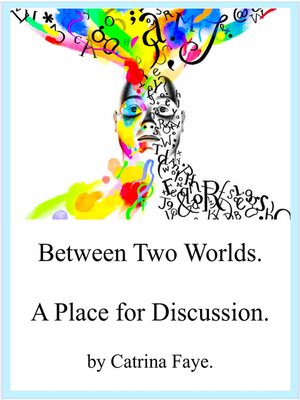 cover image of Between Two Worlds